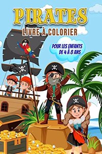 Pirates Livre à Colorier pour les Enfants de 4 à 8 Ans