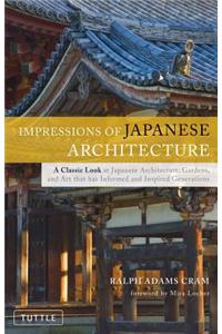 Impressions of Japanese Architecture