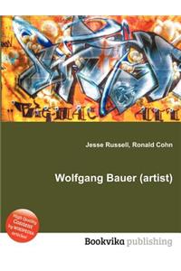 Wolfgang Bauer (Artist)