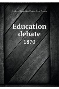 Education Debate 1870