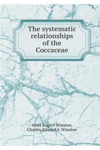 The Systematic Relationships of the Coccaceae