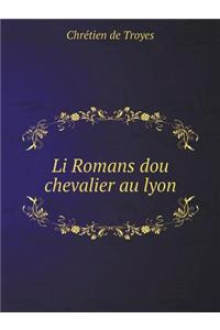 Li Romans Dou Chevalier Au Lyon