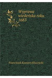 Wyprawa wiedeńska roku 1683