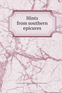 Hints from southern epicures