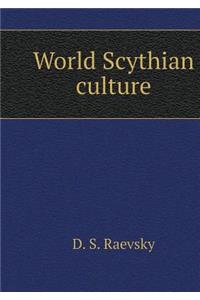 World Scythian Culture