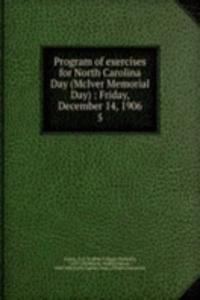 Program of exercises for North Carolina Day (McIver Memorial Day)