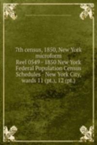7TH CENSUS 1850 NEW YORK MICROFORM