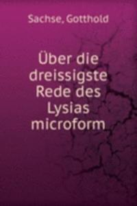BER DIE DREISSIGSTE REDE DES LYSIAS M