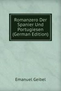 Romanzero Der Spanier Und Portugiesen (German Edition)