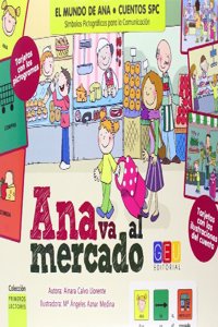 Ana va al mercado. Cuentos SPC