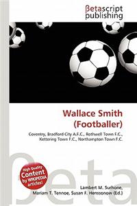 Wallace Smith (Footballer)