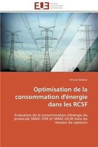 Optimisation de la Consommation d'Énergie Dans Les Rcsf