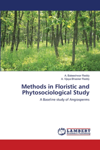 Methods in Floristic and Phytosociological Study