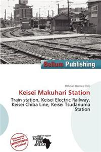 Keisei Makuhari Station