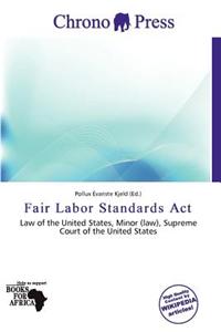 Fair Labor Standards ACT