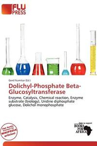 Dolichyl-Phosphate Beta-Glucosyltransferase