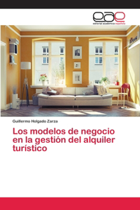 modelos de negocio en la gestión del alquiler turístico