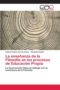 La enseñanza de la Filosofía en los procesos de Educación Propia