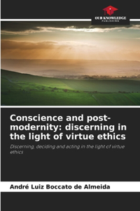 Conscience and post-modernity