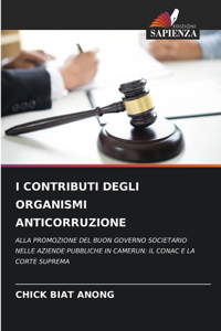 I Contributi Degli Organismi Anticorruzione