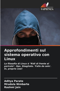 Approfondimenti sul sistema operativo con Linux