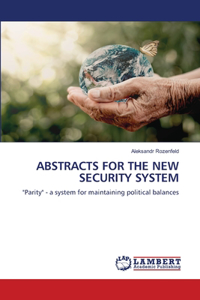 Abstracts for the New Security System