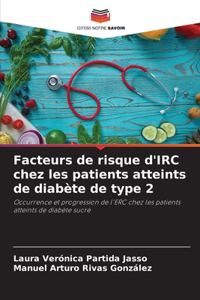 Facteurs de risque d'IRC chez les patients atteints de diabète de type 2