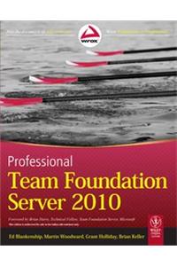 Professional Team Foundation Server 2010