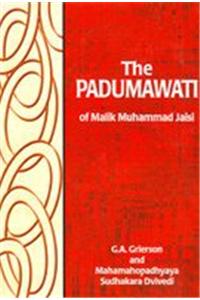 The Padumawati of Malik Muhammad Jaisi