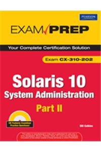 Solaris 10 System Administration Exam Preparation