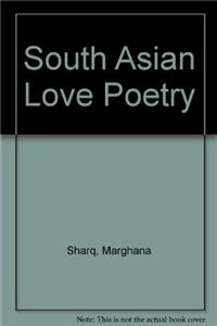 South Asian Love Poetry