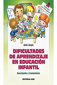 Dificultades de aprendizaje en Educacion Infantil: Descripcion y tratamiento