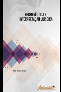 Hermenêutica e intepretação jurídica
