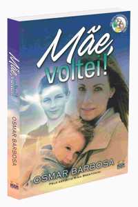 Mãe, Voltei