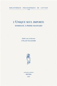 L'Unique Seul Importe
