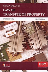 EBC's Law of Transfer of Property by Vepa P. Sarathi, Mallika Taly