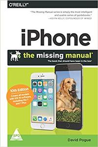 iPhone: The Missing Manual - The book that should have been in the box