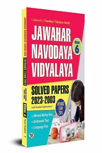 Jawahar Navodaya Book for Class 6 JNV Entrance Solved Papers (2003-2023) Book 2024