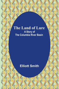 Land of Lure