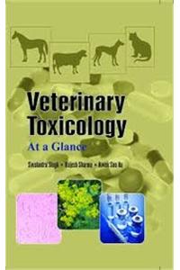 Veterinary Toxicology At A Glance