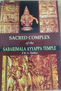 Sacred Complex of the Sabarimala Ayyappa Temple