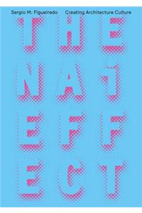 The Nai Effect - Creating Architecture Culture