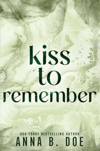 Kiss To Remember