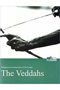 Indigenous Communities in Sri Lanka: The Veddahs