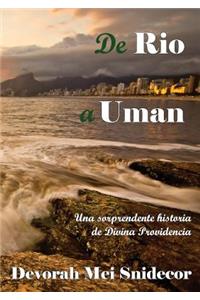 de Rio a Uman Una Sorprendente Historia de Divina Providencia