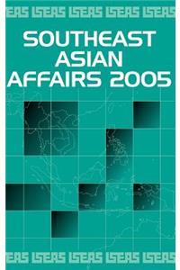 Southeast Asian Affairs 2005