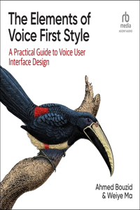 Elements of Voice First Style