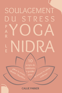 Soulagement du stress par le yoga nidra