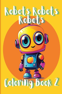 Robots Robots Robots