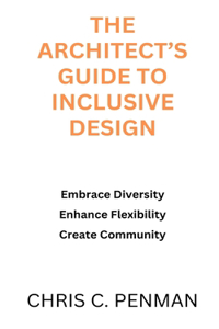 Architect's Guide to Inclusive Design